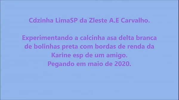 Cdzinha LimaSP Experimentando a calcinha asa delta bc com bolinha Pt da Karine em maio2020 أنبوب علوي جديد