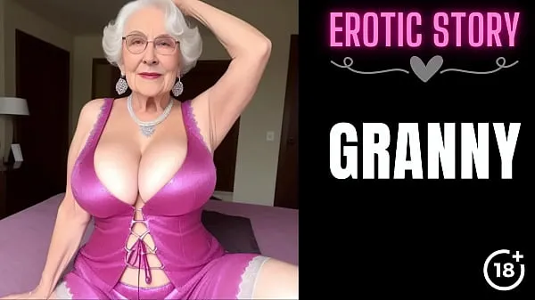 Fresh GRANNY Story] Threesome with a Hot Granny Part 1 top Tube
