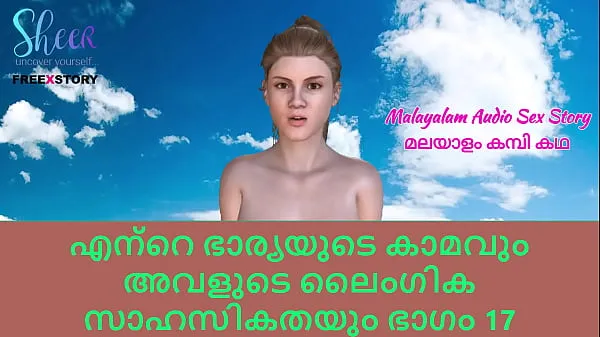 Čerstvá Malayalam Sex Story - Lust of My wife and her Sex Adventures Part 17 horná trubica